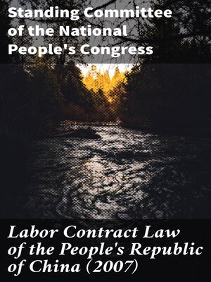 cover image of Labor Contract Law of the People's Republic of China (2007)